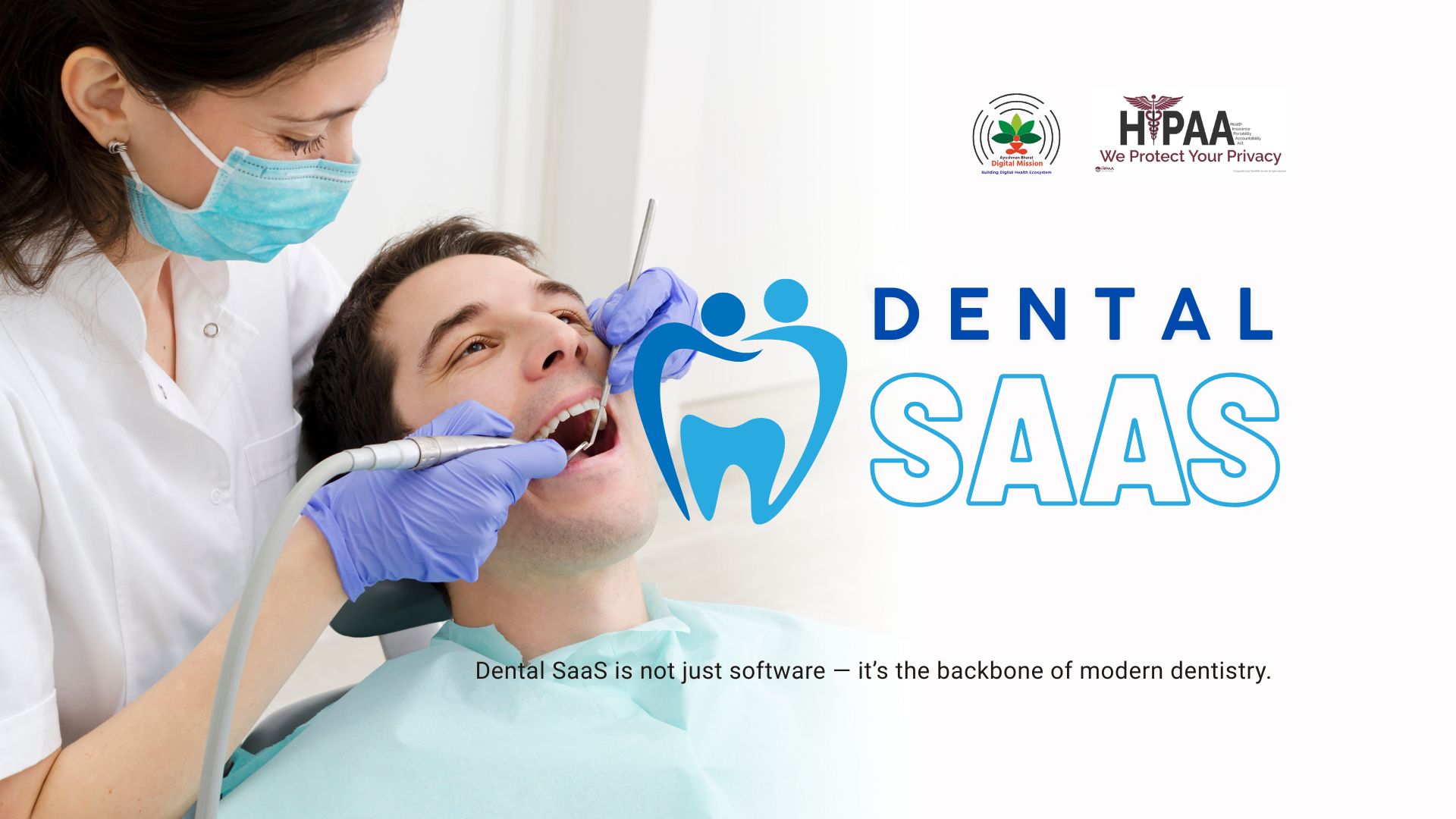 SaaS for Dental Hospitals & Clinics: A Complete Digital Transformation