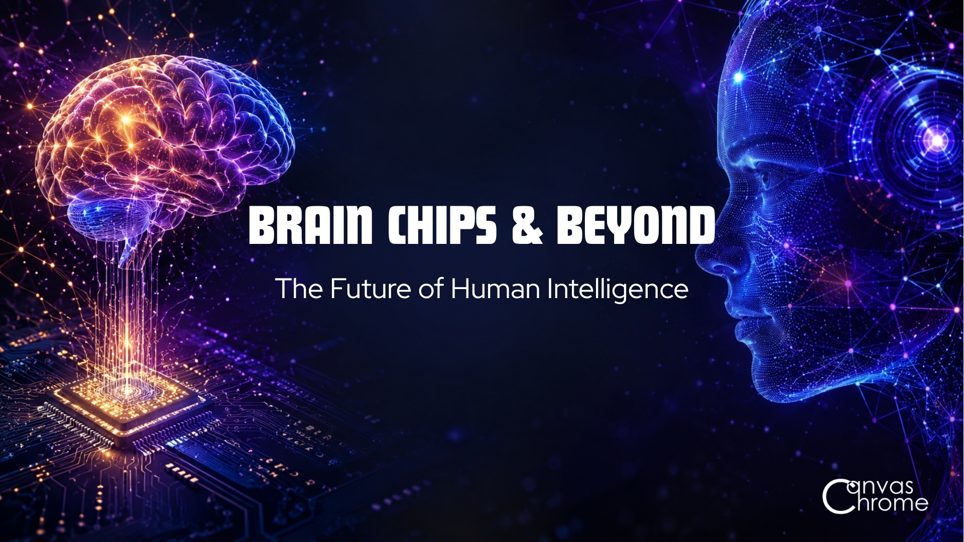 Brain Chips and Beyond: Exploring the Next Era of Human Intelligence